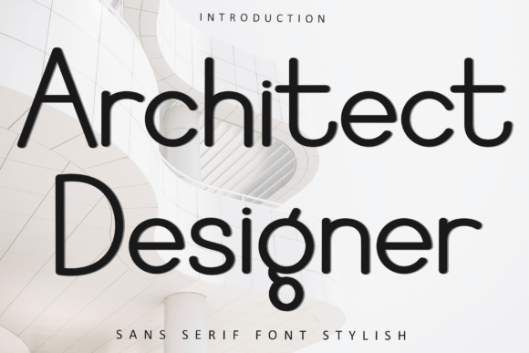 Architect Designer: The Premium Font for Scroll-Stopping Visuals