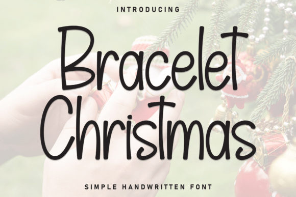 Bracelet Christmas: A Display Font for Festive Campaigns