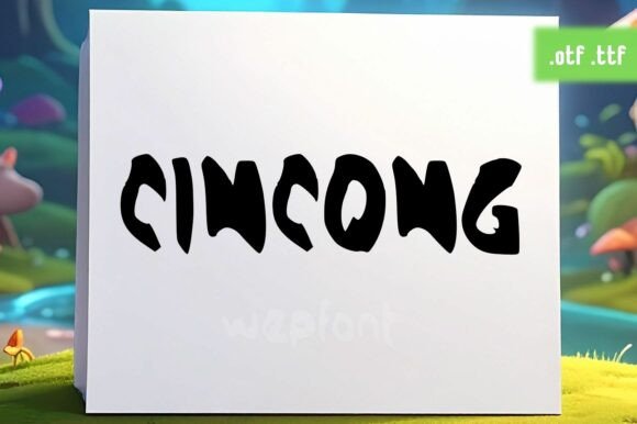 Cincong: The Whimsical Display Font That Elevates Your Brand Identity
