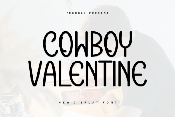 Cowboy Valentine: The Bold Display Typeface for Scroll-Stopping Campaigns