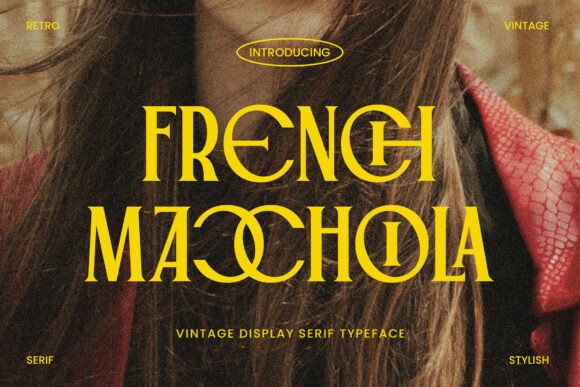 French Macchiola: The Vintage Serif Font for Handmade Labels and Shop Branding