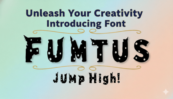 Fumtus: A Quirky Display Font for Playful Brand Identity