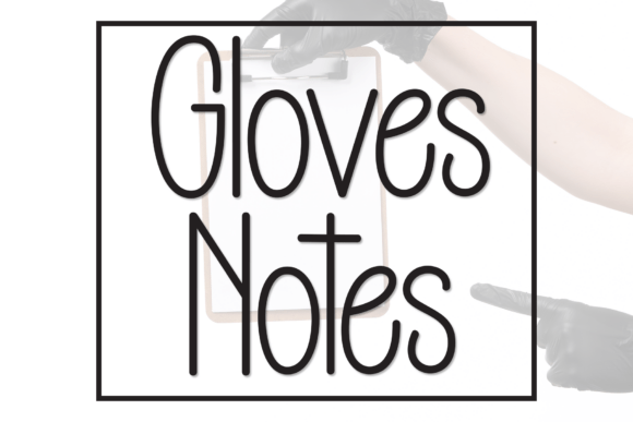 Gloves Notes: The Sleek Typeface for Modern Business Branding