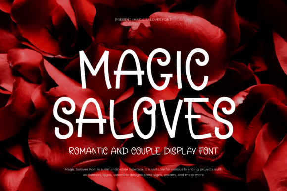 Infusing Romance into Your Layout: A Review of the Magic Saloves Typeface