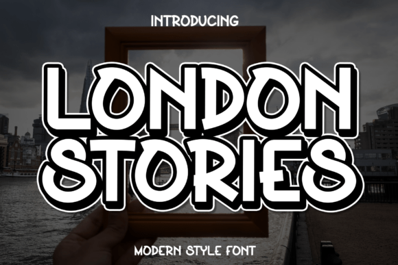 London Stories: The Premium Display Font for Scroll-Stopping Campaigns