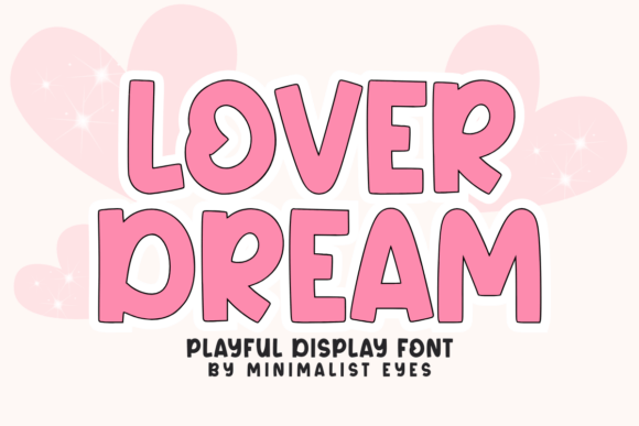 Lover Dream: The Playful Typeface That Elevates Small Business Branding