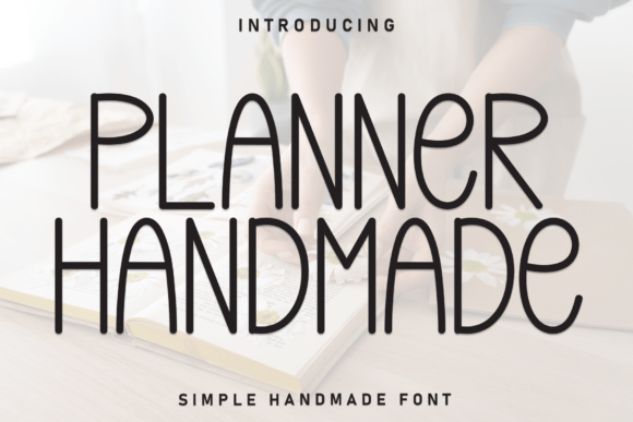 Planner Handmade: A Creative Display Font for Authentic Branding